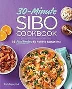 Couverture cartonnée 30-Minute Sibo Cookbook de Kristy Regan