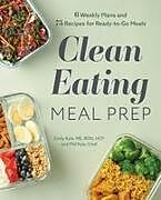 Couverture cartonnée Clean Eating Meal Prep de Emily Kyle, Phil Kyle