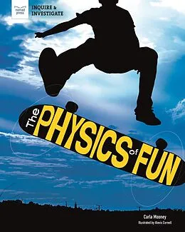 E-Book (epub) Physics of Fun von Carla Mooney