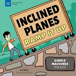 E-Book (pdf) Inclined Planes Ramp It Up von Andi Diehn