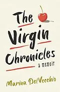 E-Book (epub) The Virgin Chronicles von Marina Delvecchio