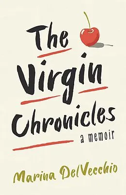 E-Book (epub) The Virgin Chronicles von Marina Delvecchio