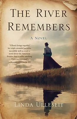 E-Book (epub) TheRiverRemembers von Linda Ulleseit