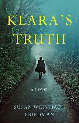 E-Book (epub) Klara's Truth von Susan Weissbach Friedman