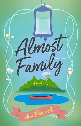 E-Book (epub) Almost Family von Ann Bancroft