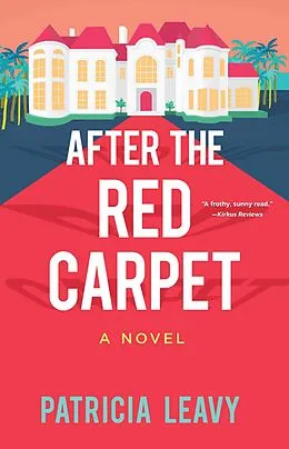 E-Book (epub) After the Red Carpet von Patricia Leavy