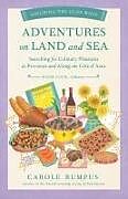 Kartonierter Einband Adventures on Land and Sea von Carole Bumpus