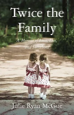 E-Book (epub) Twice the Family von Julie Ryan McGue