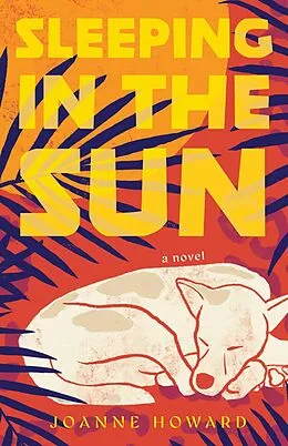 E-Book (epub) Sleeping in the Sun von Joanne Howard