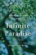 Couverture cartonnée Infinite Paradise de Dianne Ebertt Beeaff