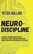 Kartonierter Einband Neuro-Discipline von Peter Hollins