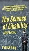 Fester Einband The Science of Likability von Patrick King