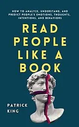 Kartonierter Einband Read People Like a Book von Patrick King