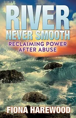 E-Book (epub) River Never Smooth von Fiona Harewood, Irene L Brantley
