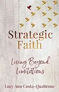 E-Book (epub) Strategic Faith von Lucy Ann Costa-Quattrone