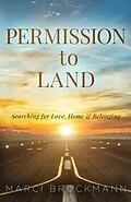 E-Book (epub) Permission to Land von Marci Brockmann