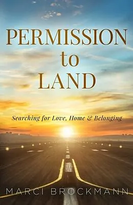 E-Book (epub) Permission to Land von Marci Brockmann