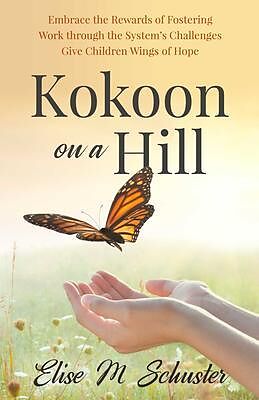 eBook (epub) Kokoon on a Hill de Elise Schuster