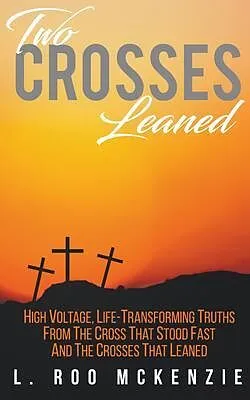 E-Book (epub) Two Crosses Leaned von L. Roo McKenzie