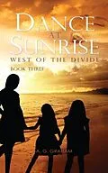 E-Book (epub) Dance at Sunrise von A. G. Graham