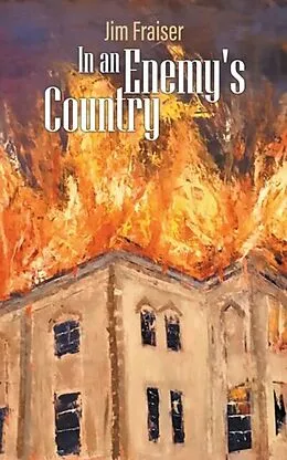 E-Book (epub) In an Enemy's Country von Jim Fraiser