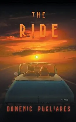 E-Book (epub) The Ride von Domenic Pugliares