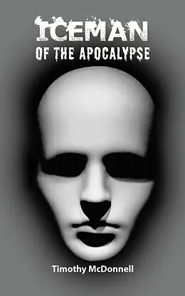 E-Book (epub) Iceman of the Apocalypse von Timothy McDonnell