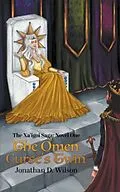 E-Book (epub) The Xa'igoi Saga, Novel One von Jonathan Wilson