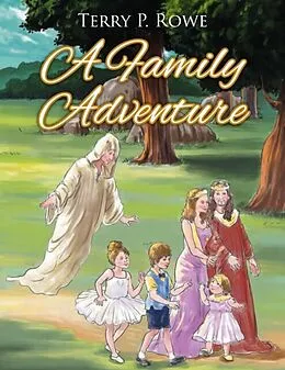 E-Book (epub) A Family Adventure von Terry Rowe