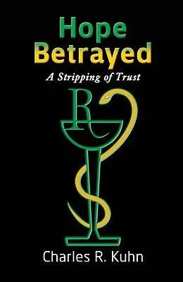 E-Book (epub) Hope Betrayed von Charles R. Kuhn