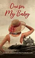 E-Book (epub) One for My Baby von Jordan Elizabeth Parkinson