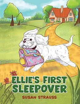 E-Book (epub) Ellie's First Sleepover von Susan Strauss