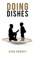 E-Book (epub) Doing Dishes von Kirk Herbst