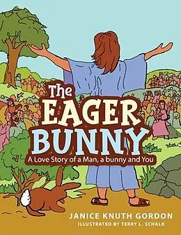 E-Book (epub) The Eager Bunny von Janice Knuth Gordon