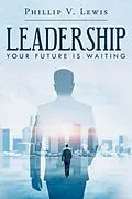 E-Book (epub) LEADERSHIP von Phillip V. Lewis
