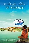 E-Book (epub) A Simple Seller of Noodles von C. B. Skelton
