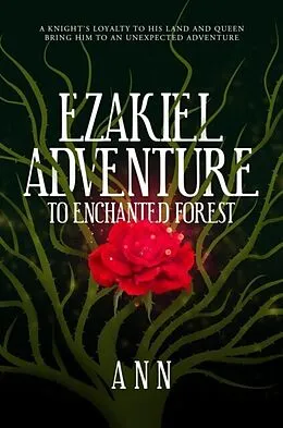 E-Book (epub) Ezakiel Adventure To Enchanted Forest von Ann