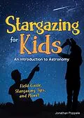 E-Book (epub) Stargazing for Kids von Jonathan Poppele