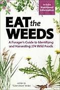 Kartonierter Einband Eat the Weeds von Deane Jordan