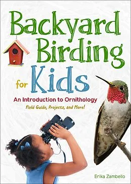 E-Book (epub) Backyard Birding for Kids von Erika Zambello