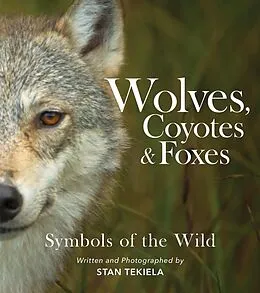 ePUB Wolves, Coyotes & Foxes von Stan Tekiela