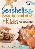 E-Book (epub) Seashells & Beachcombing for Kids von Stephanie Panlasigui, Erika Zambello