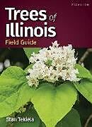 Kartonierter Einband Trees of Illinois Field Guide von Stan Tekiela