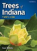 Kartonierter Einband Trees of Indiana Field Guide von Stan Tekiela