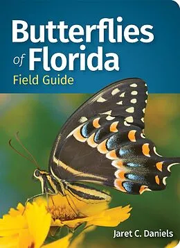 ePUB Butterflies of Florida Field Guide von Jaret C. Daniels