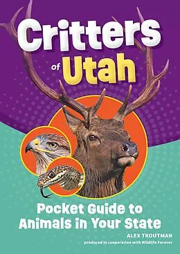 E-Book (epub) Critters of Utah von Alex Troutman