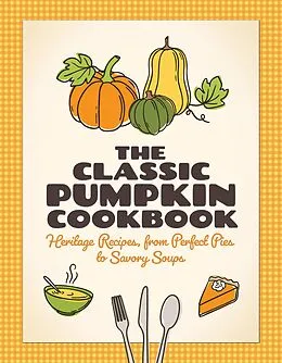E-Book (epub) The Classic Pumpkin Cookbook von 