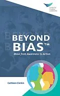 E-Book (pdf) Beyond Bias: Move from Awareness to Action von Cathleen Clerkin