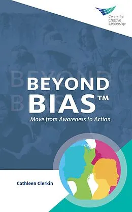 E-Book (pdf) Beyond Bias: Move from Awareness to Action von Cathleen Clerkin
