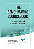 E-Book (epub) The Benchmarks Sourcebook: Four Decades of Related Research von Jean Brittain Leslie, Michael John Peterson, John W. Fleenor